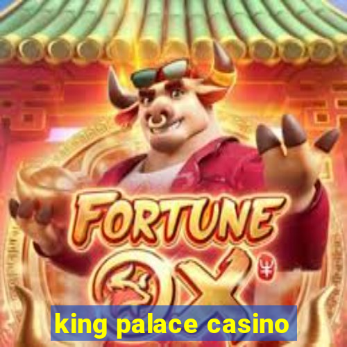 king palace casino